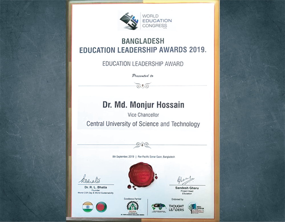 CUST Vice Chancellor Prof. Dr. Md. Monjur Hossain Receives Bangladesh Education Leadership Award 2019
